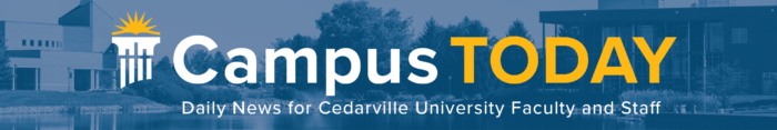 Campus Today: Daily News for Cedarville University Faculty and Staff